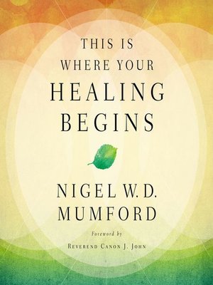 cover image of This Is Where Your Healing Begins
